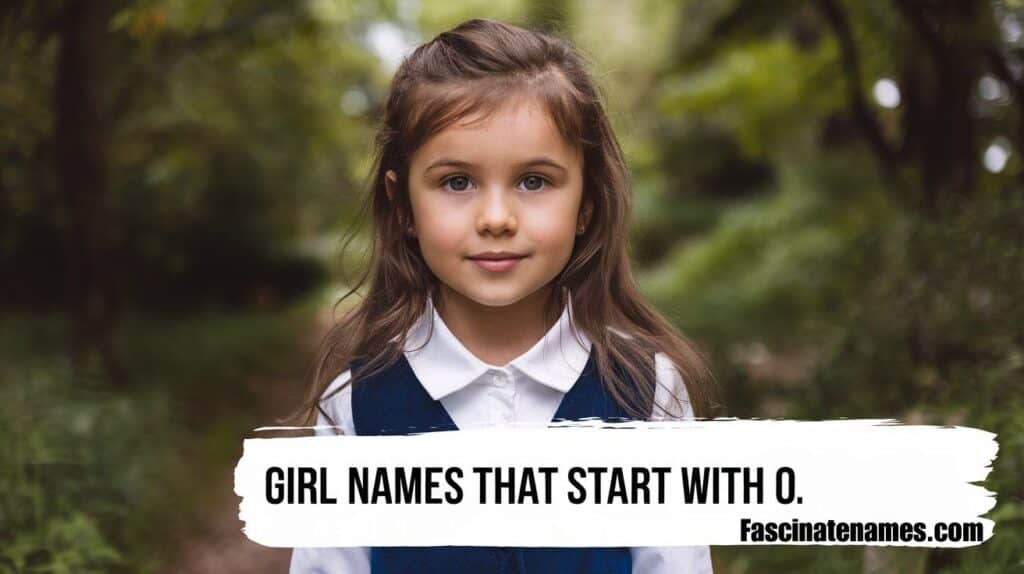 Girl Names That Start With O