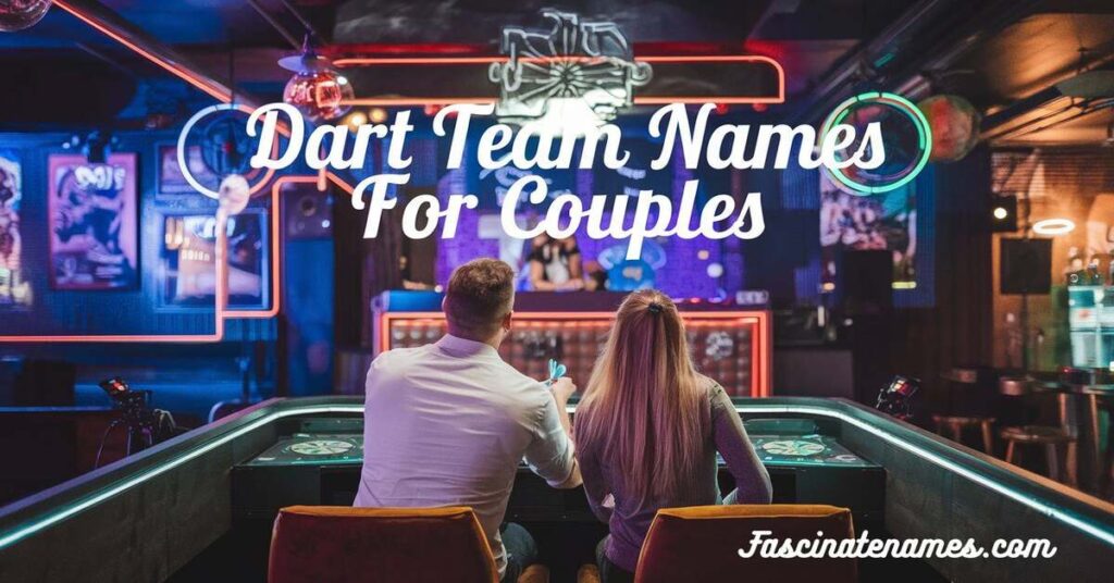 A fun graphic showcasing creative dart team names for couples, perfect for game night inspiration.