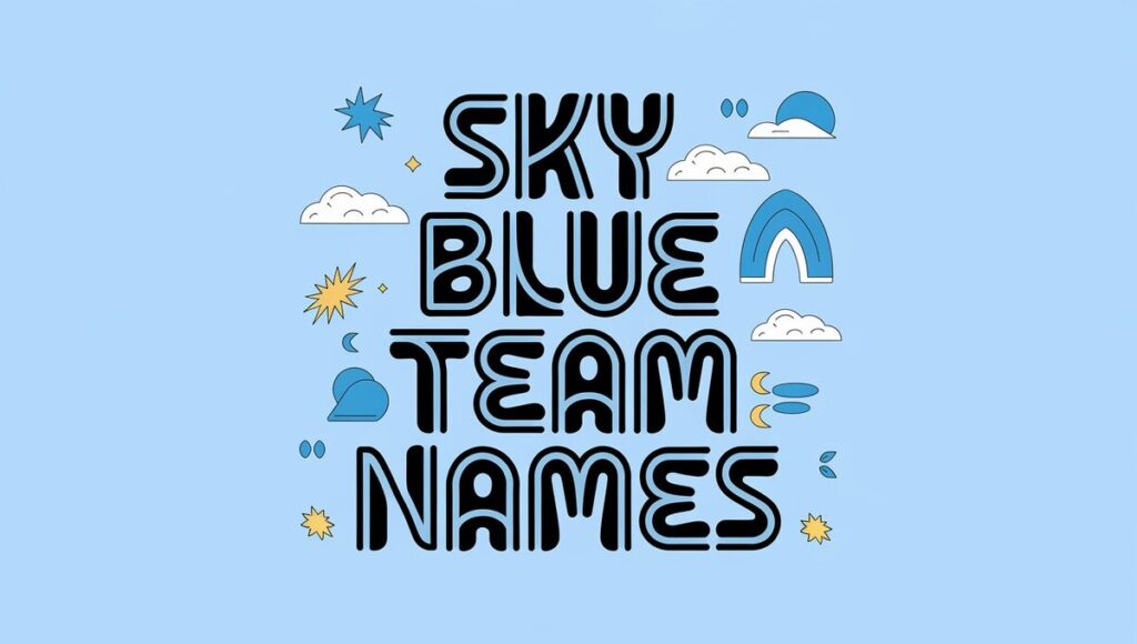 A graphic showcasing various creative team names in shades of sky blue, emphasizing teamwork and collaboration.