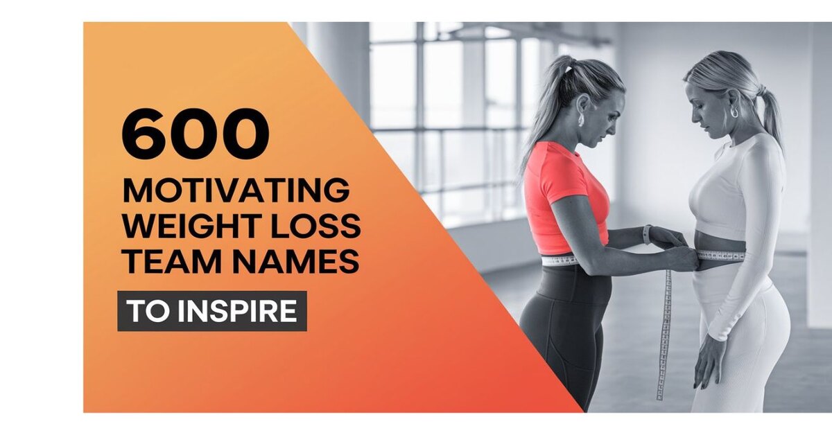 Weight Loss Team Names