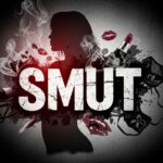Smut Meaning Explained  What It Really Means, Types & Everyday Usage