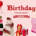 300+ Birthday Captions to Celebrate Your Special Day with Style and Confidence