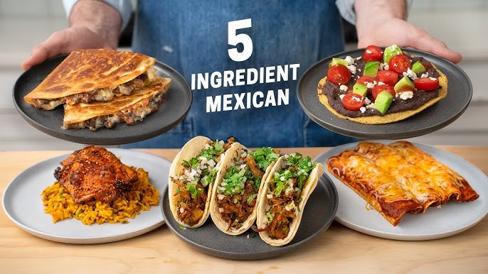 5 Best Mexican Food Recipes You Can Easily Make at Home Today