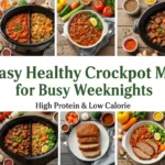 25+ Easy Healthy Crockpot Meals for Busy Weeknights High Protein and Low Calorie